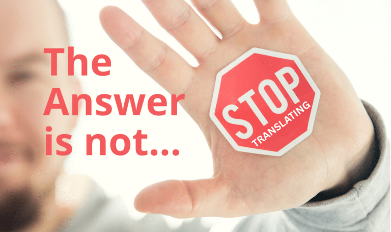 Stop Translating in Your Head - BLOG Image